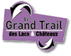Le Grand Trail des Lacs et Ch&acirc;teau